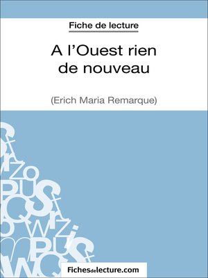 cover image of A l'Ouest rien de nouveau d'Erich Maria Remarque (Fiche de lecture)